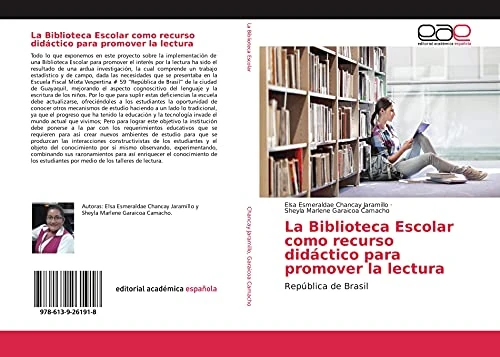 La Biblioteca Escolar como recurso didáctico para promover la lectura: República de Brasil