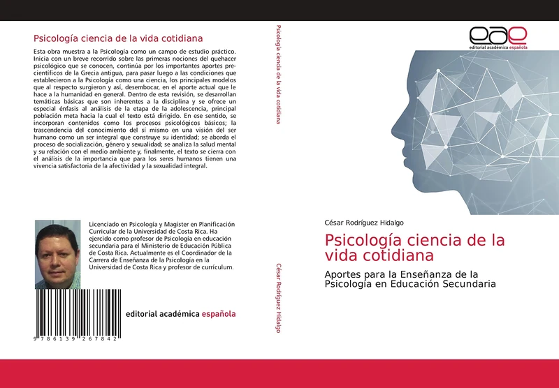 Psicología ciencia de la vida cotidiana: Aportes para la Enseñanza de la Psicología en Educación Secundaria