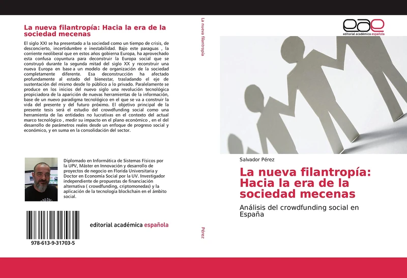 La nueva filantropía: Hacia la era de la sociedad mecenas: Análisis del crowdfunding social en España