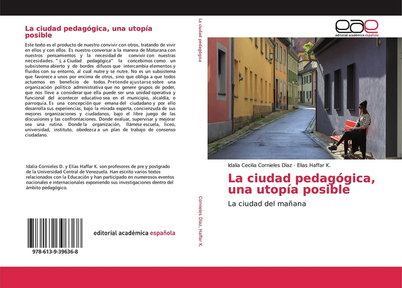 La ciudad pedagógica, una utopía posible: La ciudad del mañana - Image 1