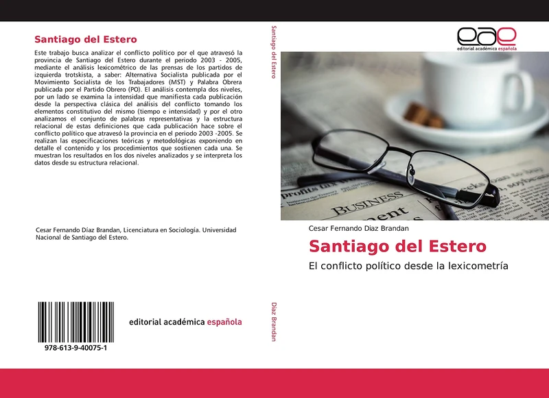 Santiago del Estero: El conflicto político desde la lexicometría