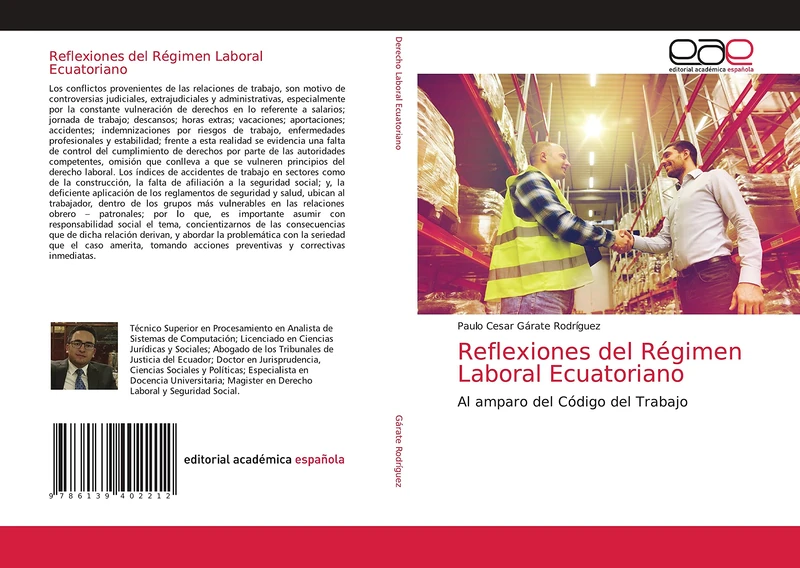 Reflexiones del Régimen Laboral Ecuatoriano: Al amparo del Código del Trabajo