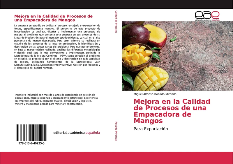 Mejora en la Calidad de Procesos de una Empacadora de Mangos: Para Exportación