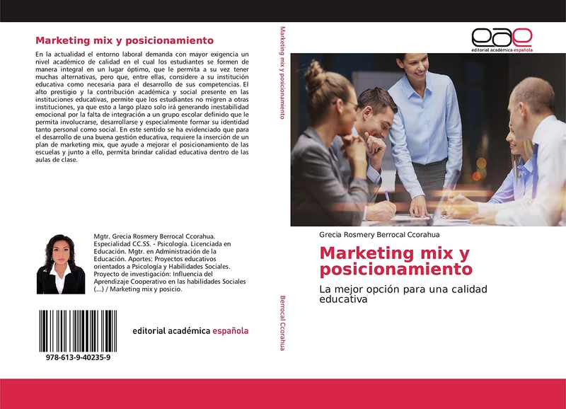 Marketing mix y posicionamiento: La mejor opción para una calidad educativa