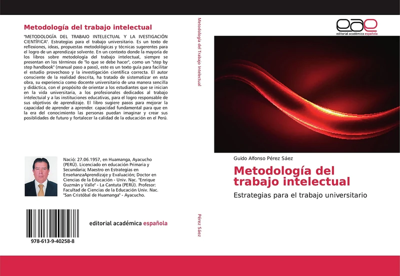 Metodología del trabajo intelectual: Estrategias para el trabajo universitario