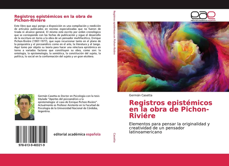 Registros epistémicos en la obra de Pichon-Riviére: Elementos para pensar la originalidad y creatividad de un pensador latinoamericano