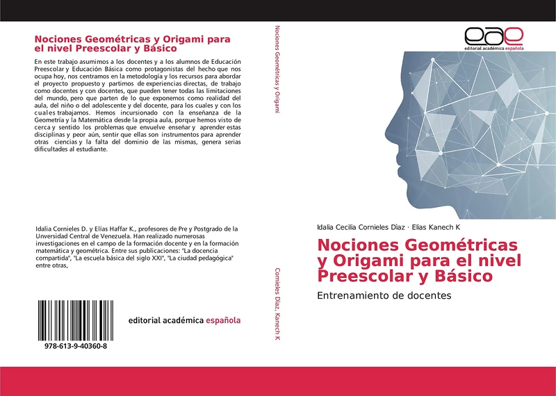 Nociones Geométricas y Origami para el nivel Preescolar y Básico: Entrenamiento de docentes
