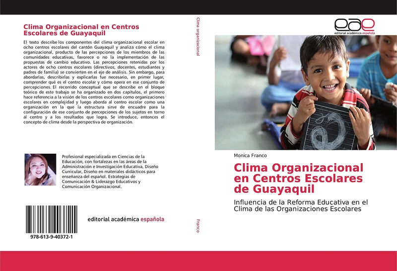 Clima Organizacional en Centros Escolares de Guayaquil: Influencia de la Reforma Educativa en el Clima de las Organizaciones Escolares