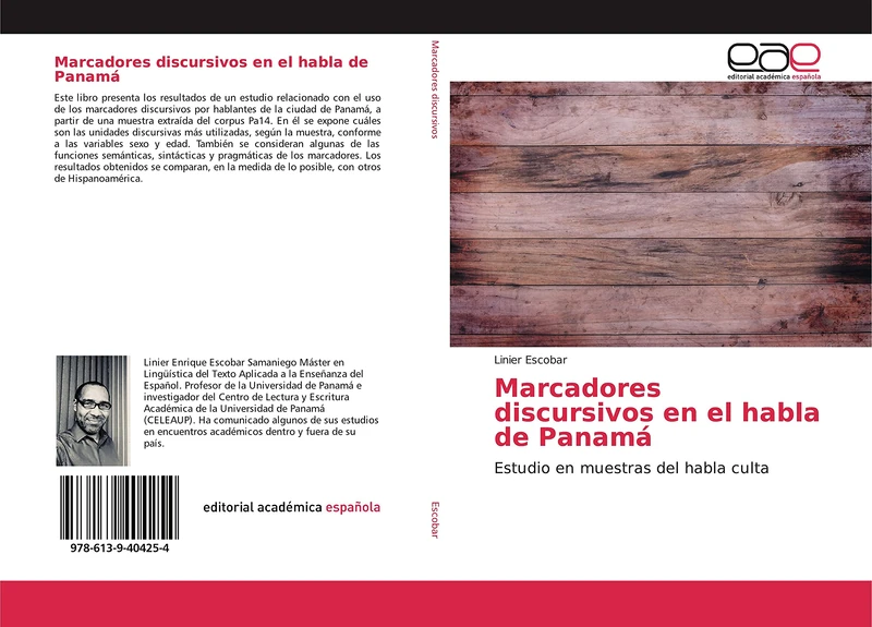 Marcadores discursivos en el habla de Panamá: Estudio en muestras del habla culta