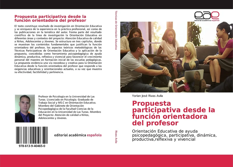 Propuesta participativa desde la función orientadora del profesor: Orientación Educativa de ayuda psicopedagógica, participativa, dinámica, productiva,reflexiva y vivencial