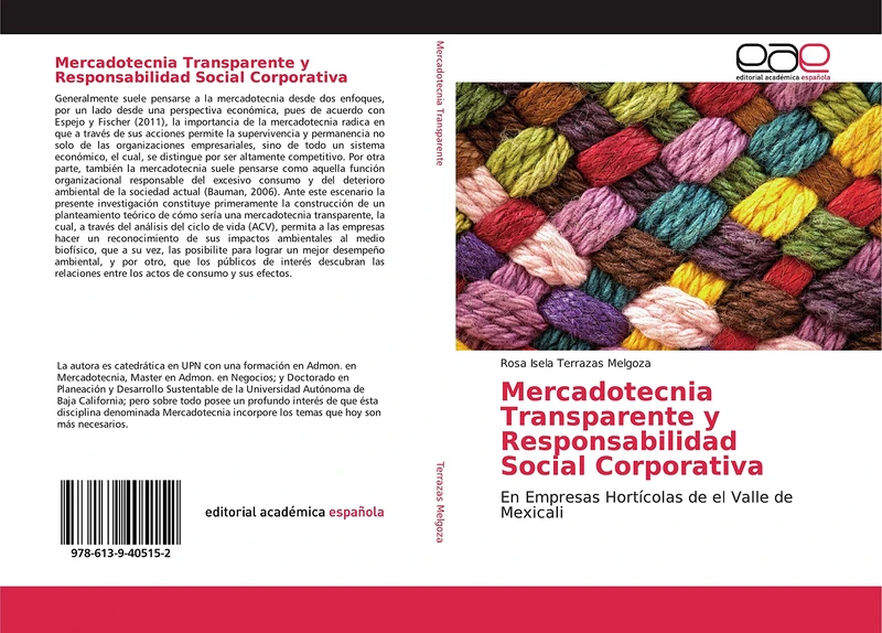 Mercadotecnia Transparente y Responsabilidad Social Corporativa: En Empresas Hortícolas de el Valle de Mexicali