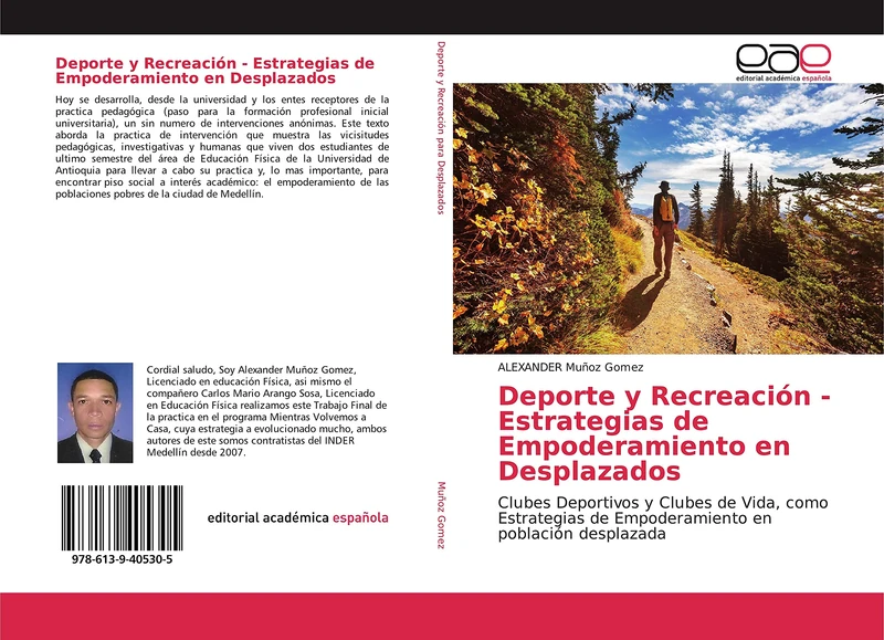 Deporte y Recreación - Estrategias de Empoderamiento en Desplazados: Clubes Deportivos y Clubes de Vida, como Estrategias de Empoderamiento en población desplazada