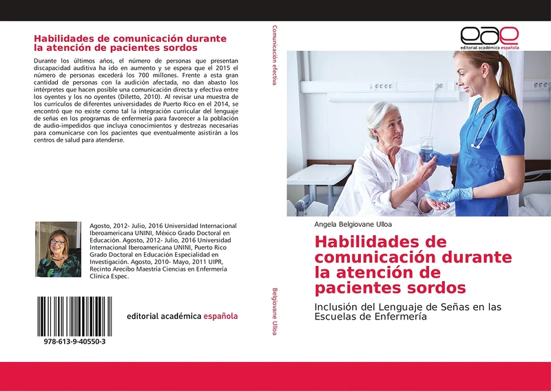 Habilidades de comunicación durante la atención de pacientes sordos: Inclusión del Lenguaje de Señas en las Escuelas de Enfermería
