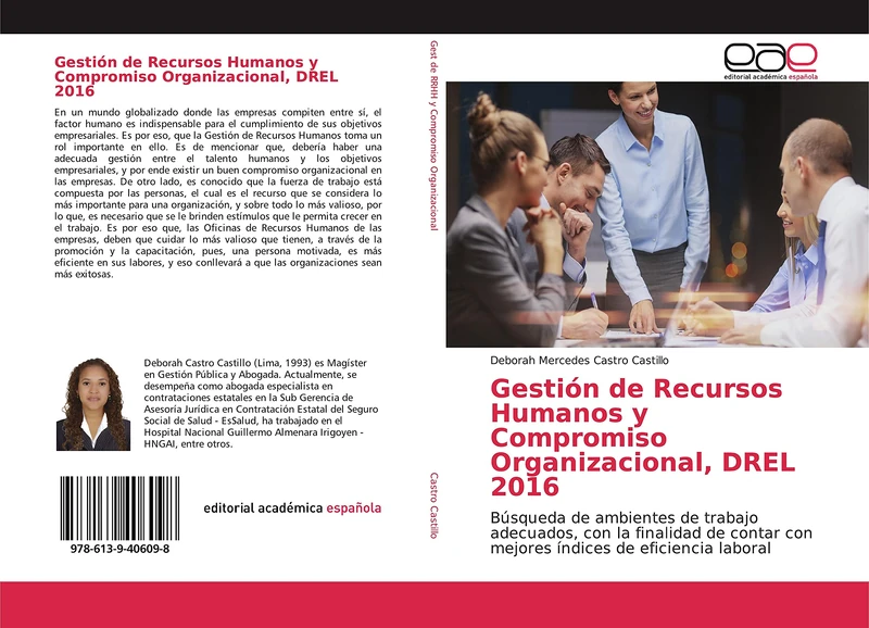 Gestión de Recursos Humanos y Compromiso Organizacional, DREL 2016: Búsqueda de ambientes de trabajo adecuados, con la finalidad de contar con mejores índices de eficiencia laboral - Image 1
