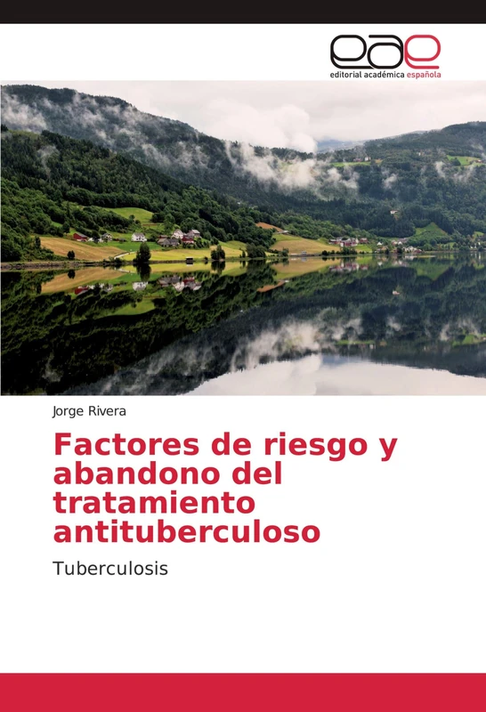 Factores de riesgo y abandono del tratamiento antituberculoso: Tuberculosis - Image 1