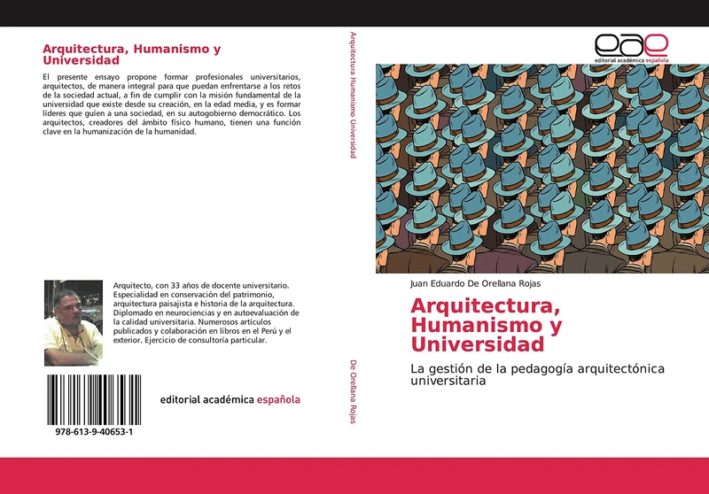 Arquitectura, Humanismo y Universidad: La gestión de la pedagogía arquitectónica universitaria