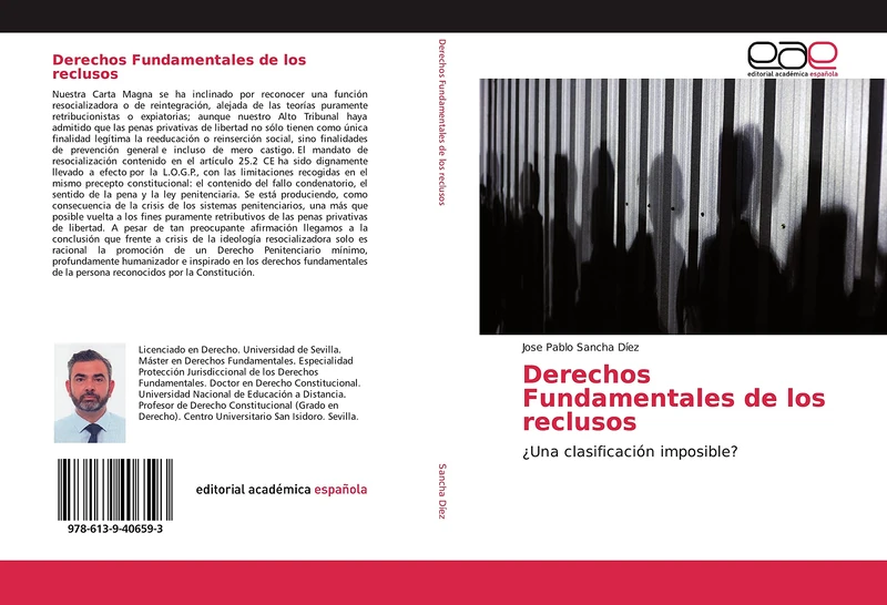 Derechos Fundamentales de los reclusos: ¿Una clasificación imposible?