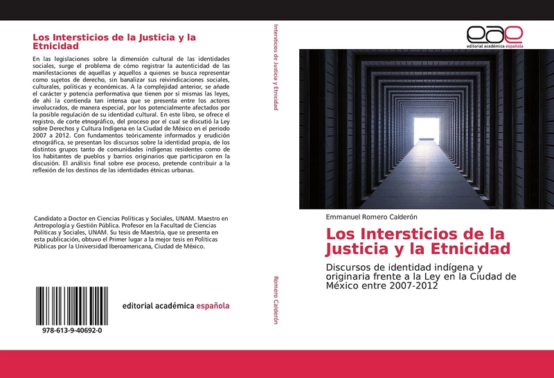 Los Intersticios de la Justicia y la Etnicidad: Discursos de identidad indígena y originaria frente a la Ley en la Ciudad de México entre 2007-2012