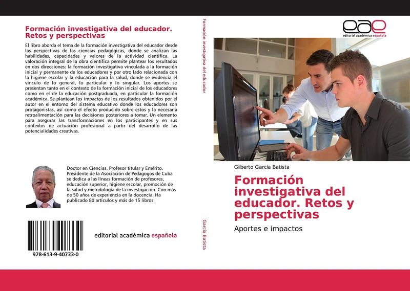 Formación investigativa del educador. Retos y perspectivas: Aportes e impactos