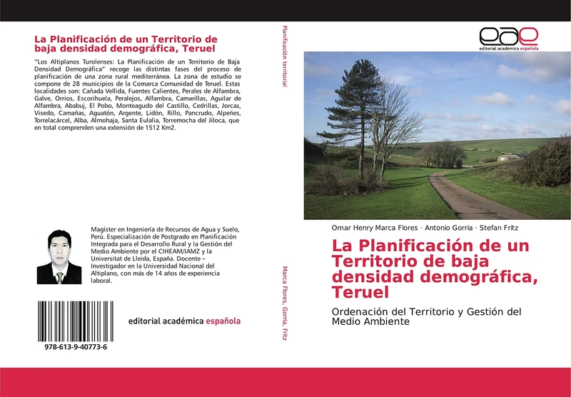 La Planificación de un Territorio de baja densidad demográfica, Teruel: Ordenación del Territorio y Gestión del Medio Ambiente