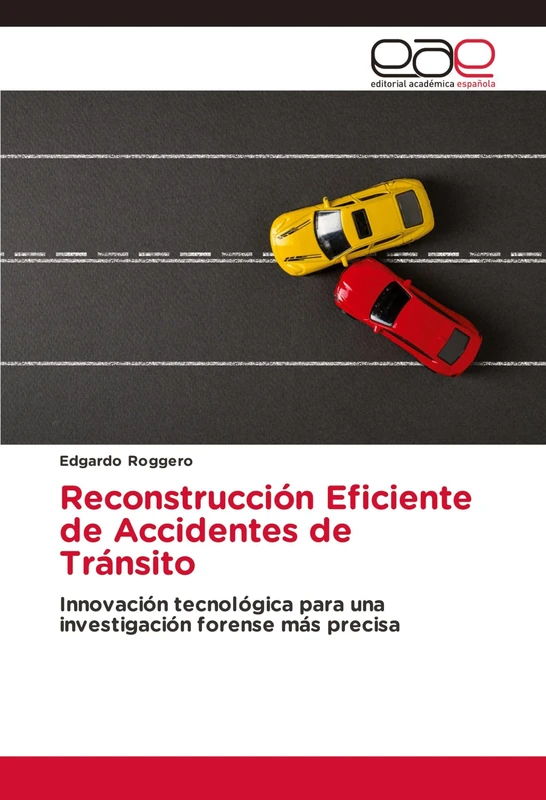 Reconstrucción Eficiente de Accidentes de Tránsito: Innovación tecnológica para una investigación forense más precisa