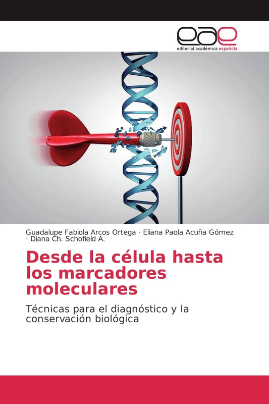 Desde la célula hasta los marcadores moleculares: Técnicas para el diagnóstico y la conservación biológica