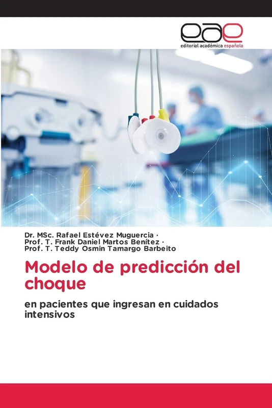 Modelo de predicción del choque: en pacientes que ingresan en cuidados intensivos