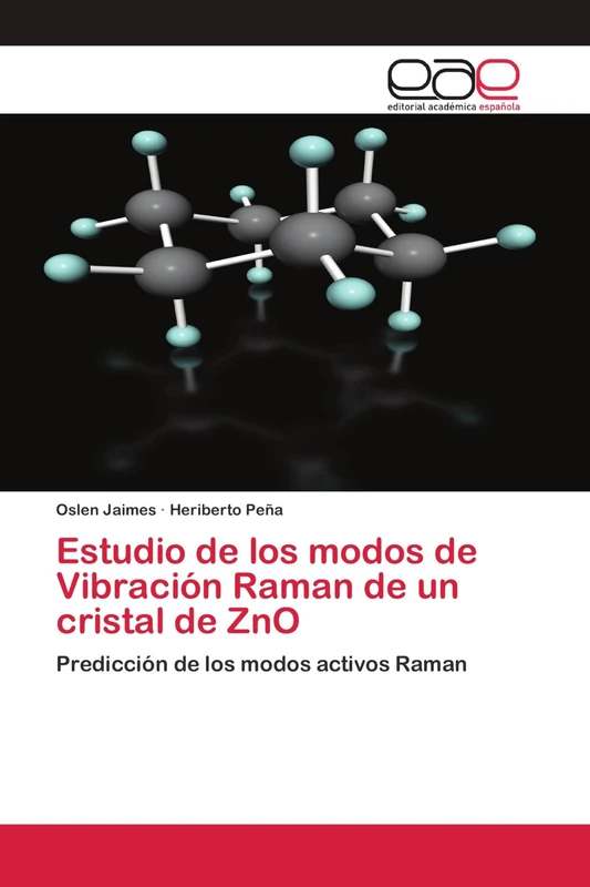 Estudio de los modos de Vibración Raman de un cristal de ZnO: Predicción de los modos activos Raman - Image 1