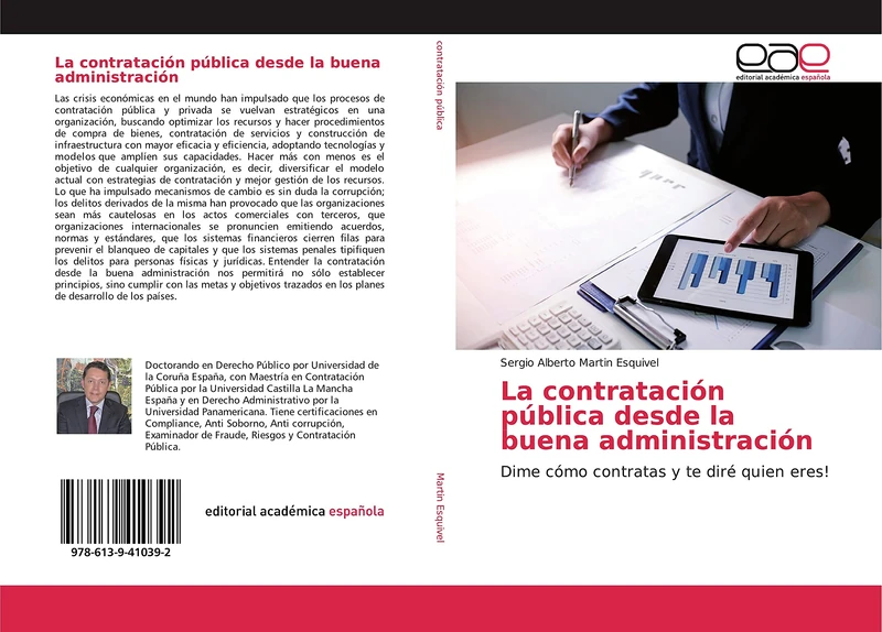 La contratación pública desde la buena administración: Dime cómo contratas y te diré quien eres!