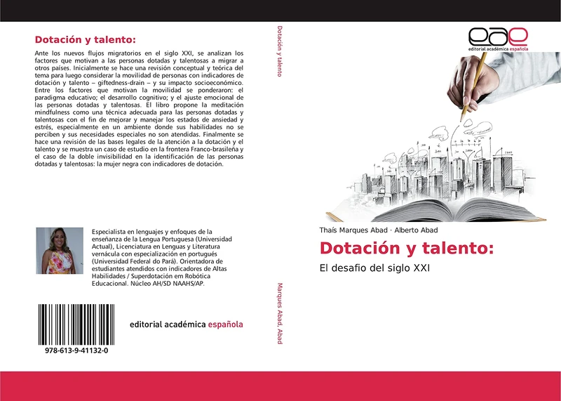 Dotación y talento:: El desafio del siglo XXI
