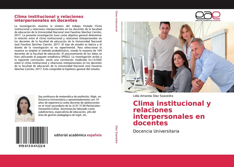Clima institucional y relaciones interpersonales en docentes: Docencia Universitaria