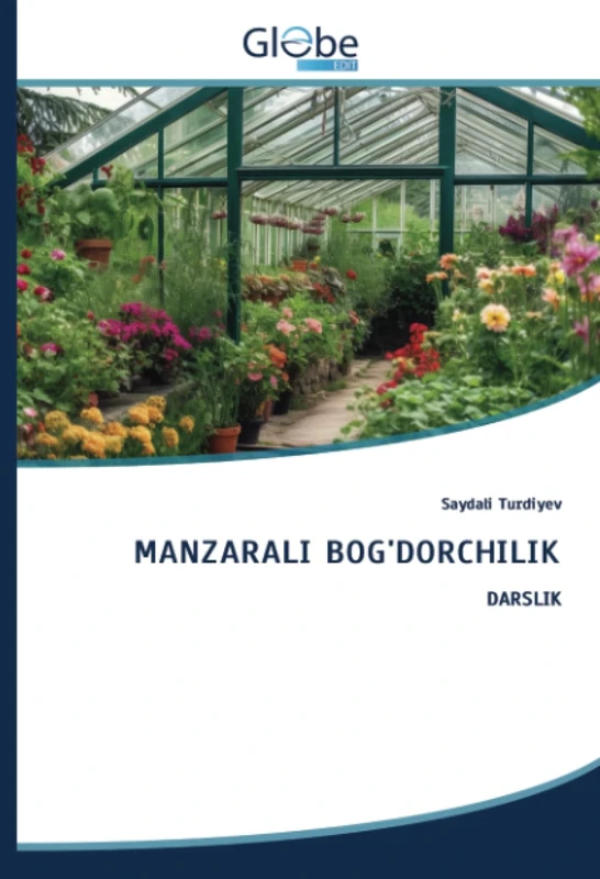 MANZARALI BOG'DORCHILIK: DARSLIK