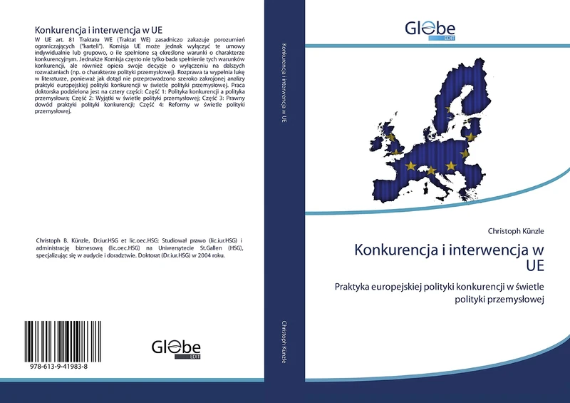 Konkurencja i interwencja w UE: Praktyka europejskiej polityki konkurencji w świetle polityki przemysłowej