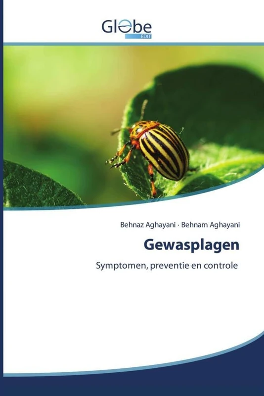 Gewasplagen: Symptomen, preventie en controle