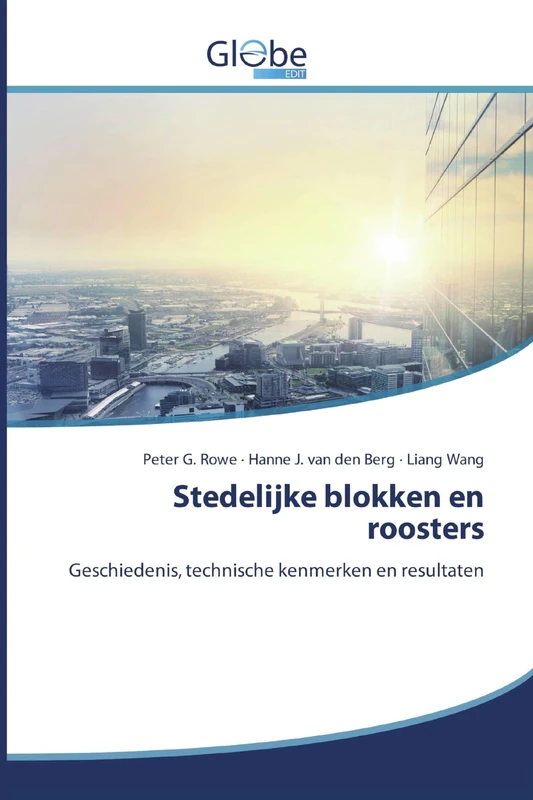 Stedelijke blokken en roosters: Geschiedenis, technische kenmerken en resultaten