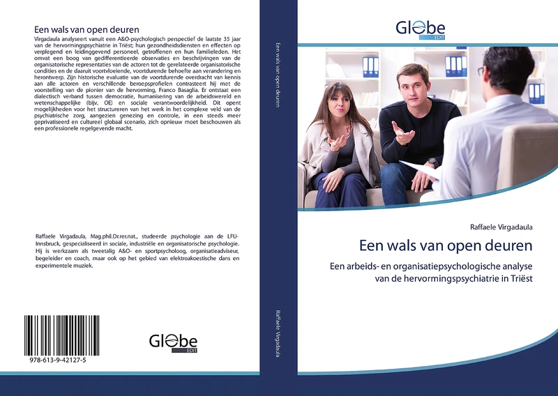 Een wals van open deuren: Een arbeids- en organisatiepsychologische analyse van de hervormingspsychiatrie in Triëst