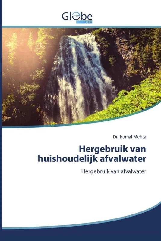 Hergebruik van huishoudelijk afvalwater: Hergebruik van afvalwater