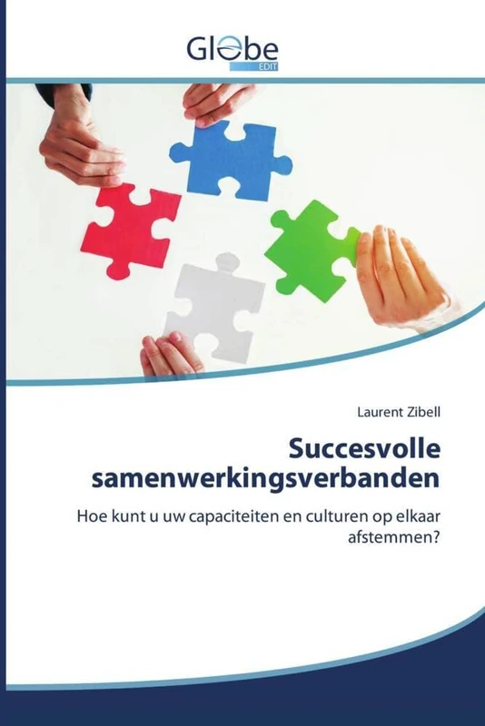 Succesvolle samenwerkingsverbanden: Hoe kunt u uw capaciteiten en culturen op elkaar afstemmen?