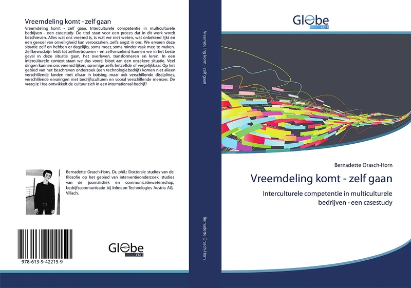 Vreemdeling komt - zelf gaan: Interculturele competentie in multiculturele bedrijven - een casestudy