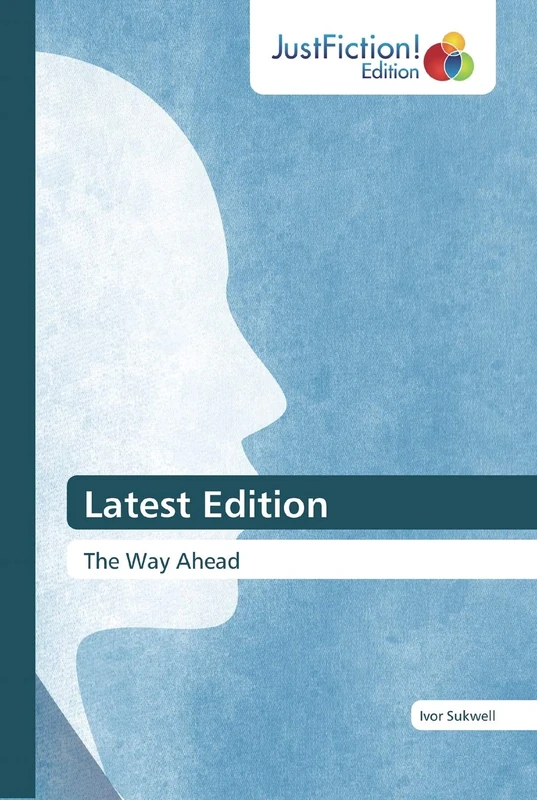 Latest Edition: The Way Ahead