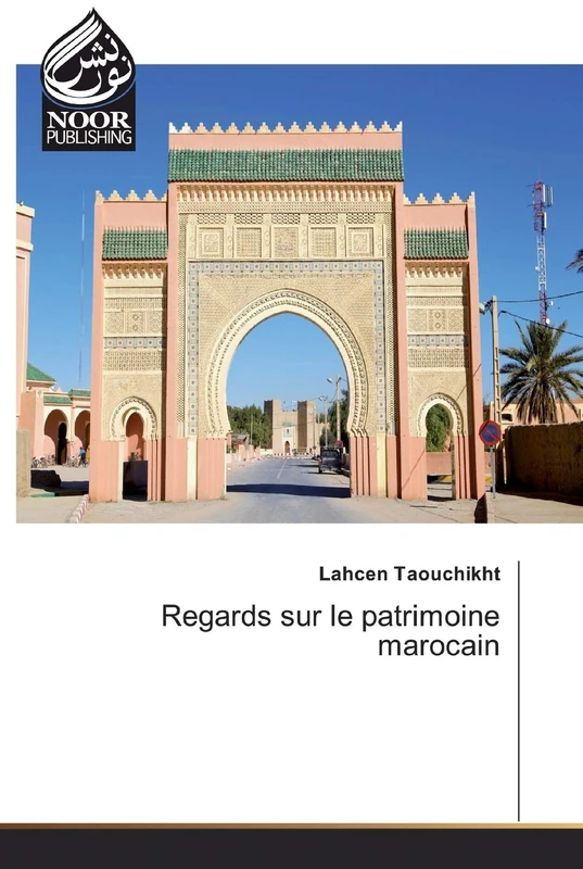 Regards sur le patrimoine marocain - Image 1