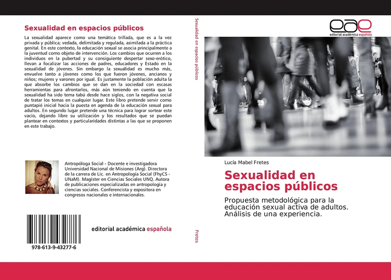 Sexualidad en espacios públicos: Propuesta metodológica para la educación sexual activa de adultos. Análisis de una experiencia.