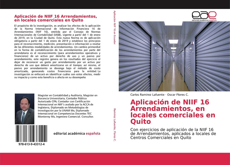 Aplicación de NIIF 16 Arrendamientos, en locales comerciales en Quito: Con ejercicios de aplicación de la NIIF 16 de Arrendamientos, aplicados a locales de Centros Comerciales en Quito - Image 1