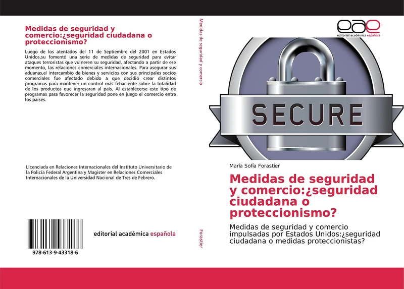 Medidas de seguridad y comercio:¿seguridad ciudadana o proteccionismo?: Medidas de seguridad y comercio impulsadas por Estados Unidos:¿seguridad ciudadana o medidas proteccionistas? - Image 1