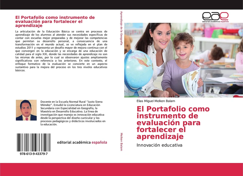 El Portafolio como instrumento de evaluación para fortalecer el aprendizaje: Innovación educativa