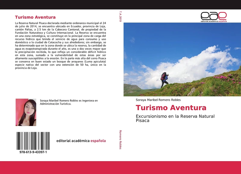 Turismo Aventura: Excursionismo en la Reserva Natural Pisaca