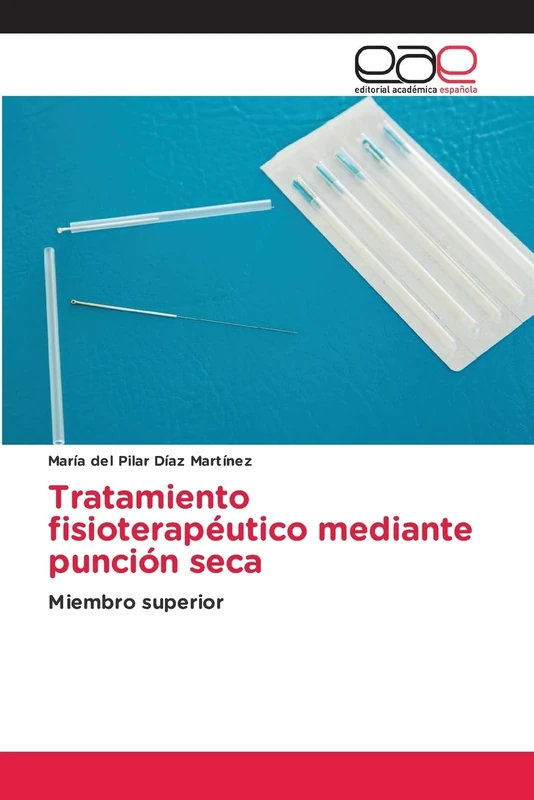 Tratamiento fisioterapéutico mediante punción seca: Miembro superior - Image 1