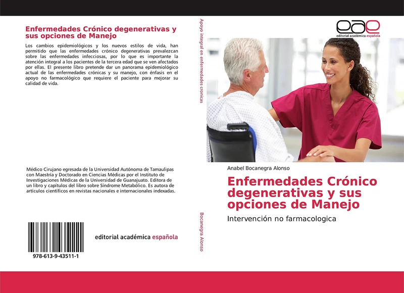 Enfermedades Crónico degenerativas y sus opciones de Manejo: Intervención no farmacologica