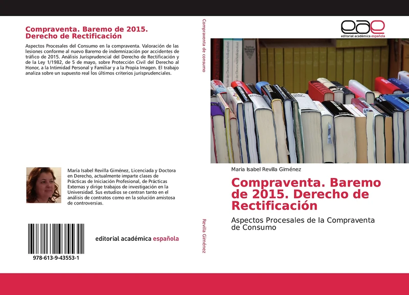 Compraventa. Baremo de 2015. Derecho de Rectificación: Aspectos Procesales de la Compraventa de Consumo - Image 1