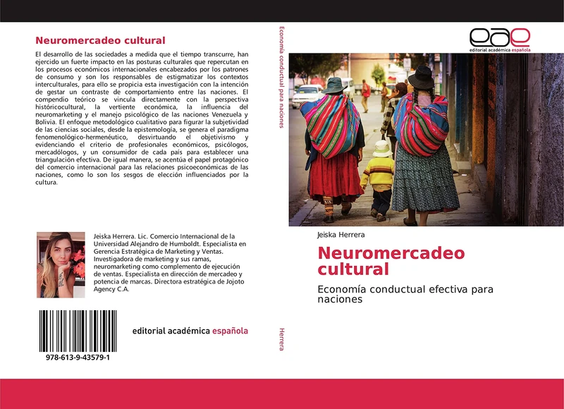 Neuromercadeo cultural: Economía conductual efectiva para naciones